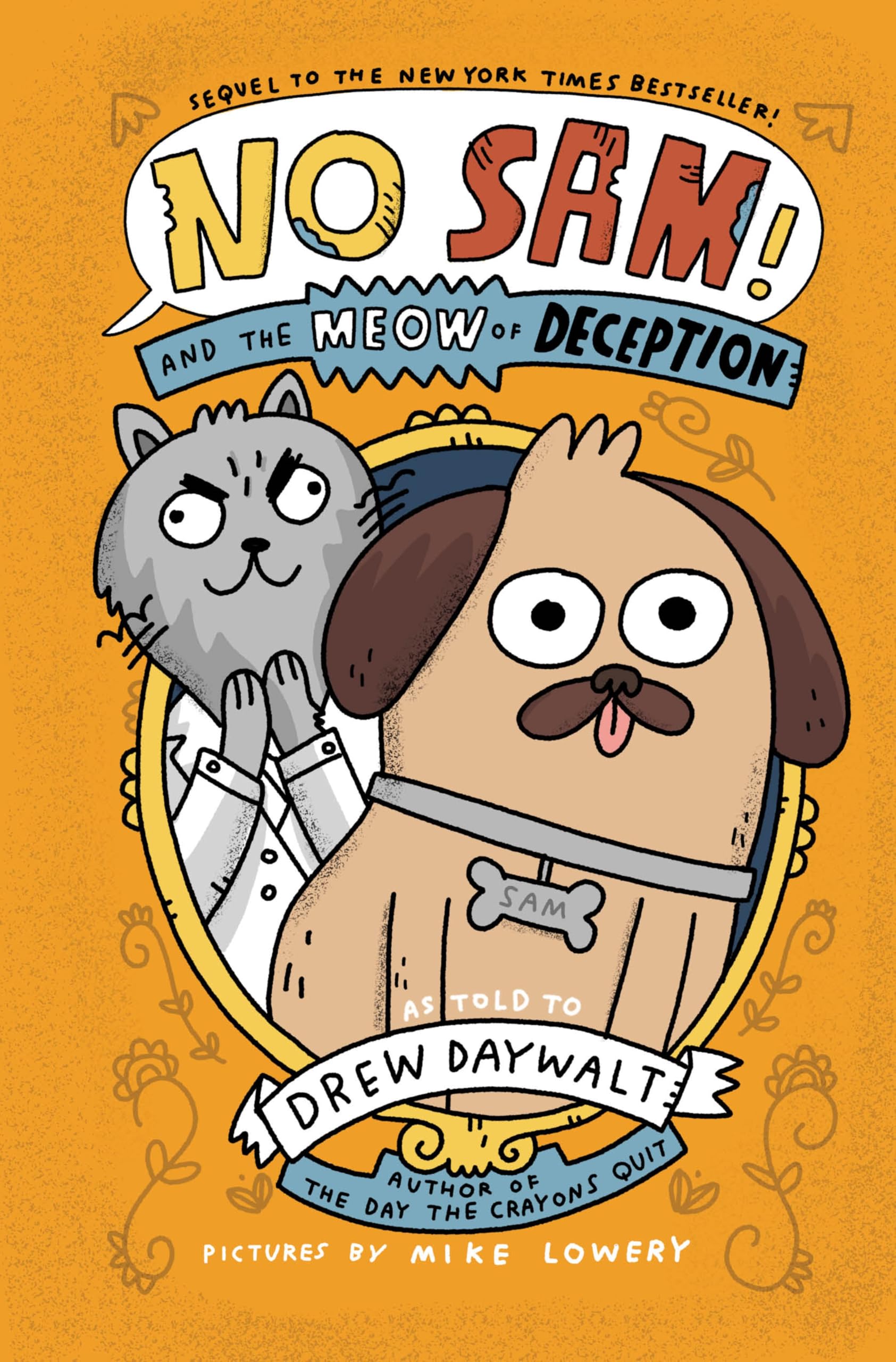 No Sam! and the Meow of Deception Non-fiction
