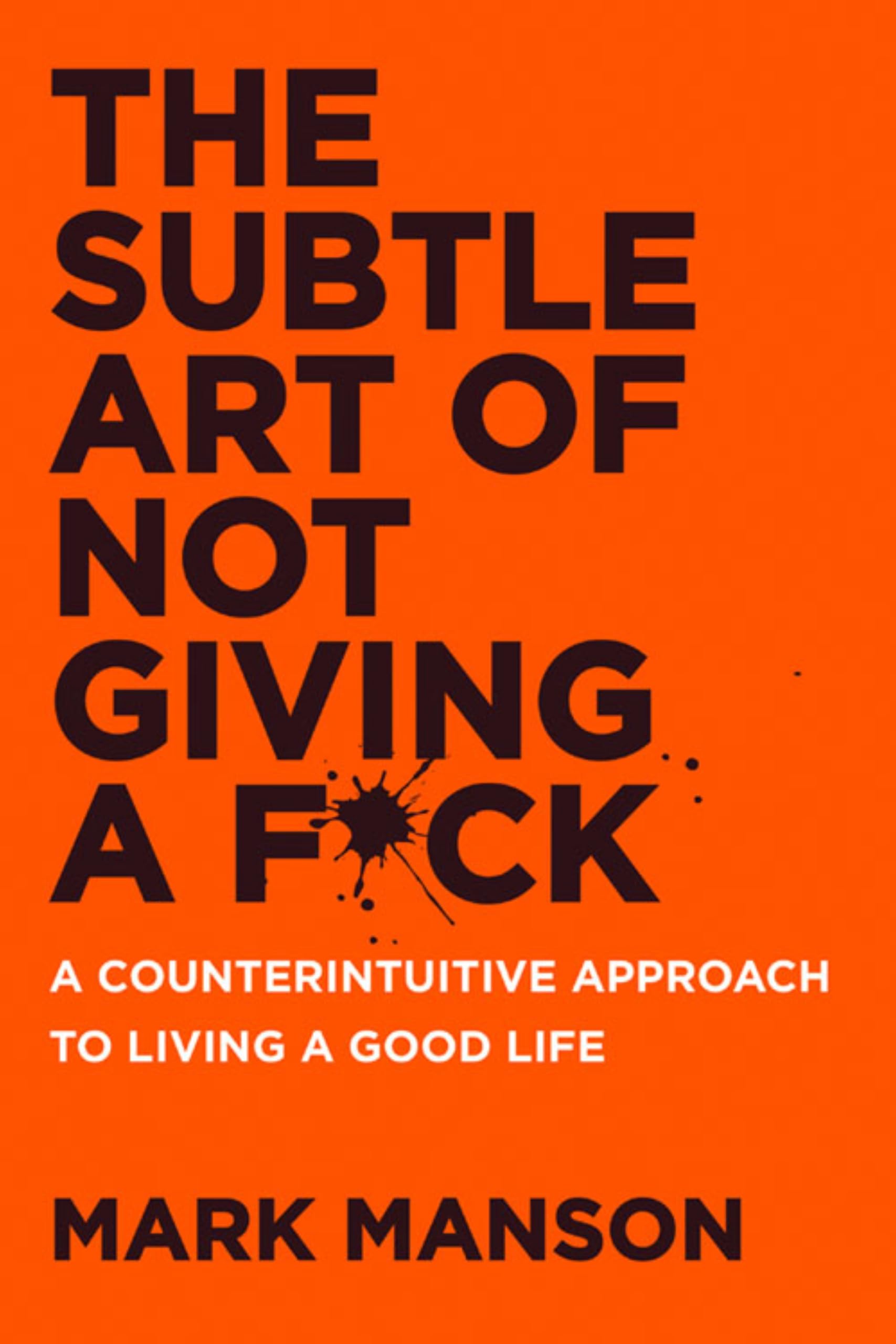 The Subtle Art of Not Giving a F*ck UK Social Sciences