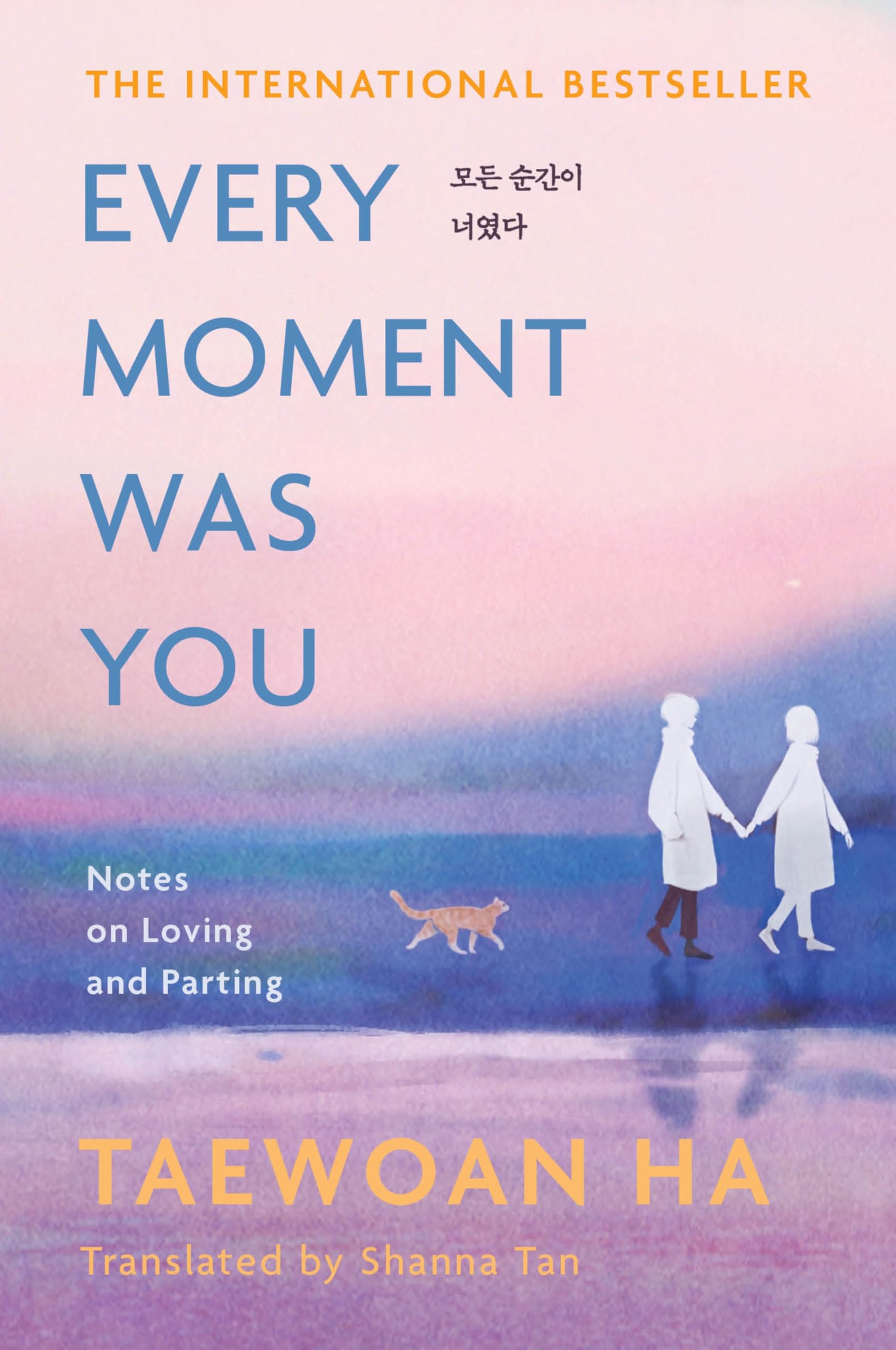 Every Moment Was You: Notes on Loving and Parting Poetry
