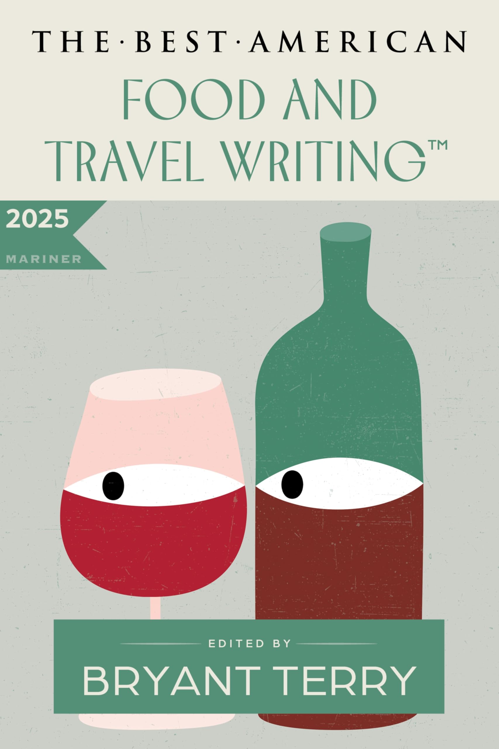 The Best American Food and Travel Writing 2025 Contemporary literature