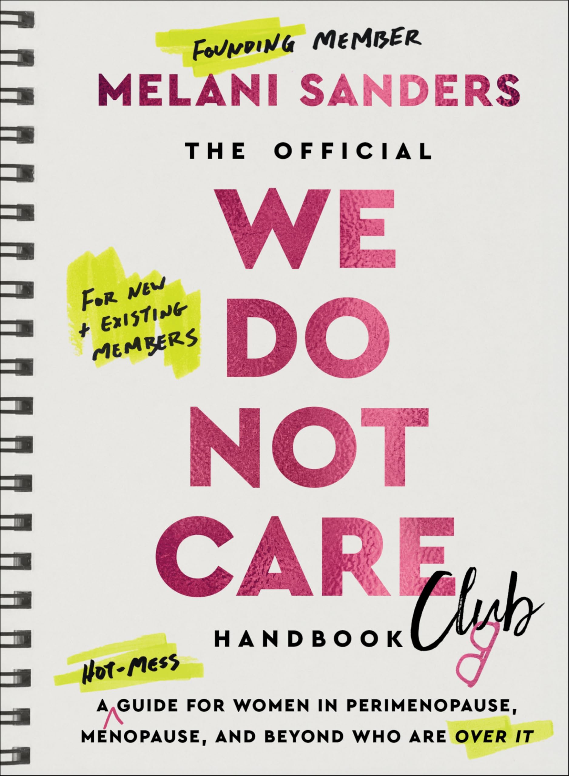 The Official We Do Not Care Club Handbook Essays & Short Stories