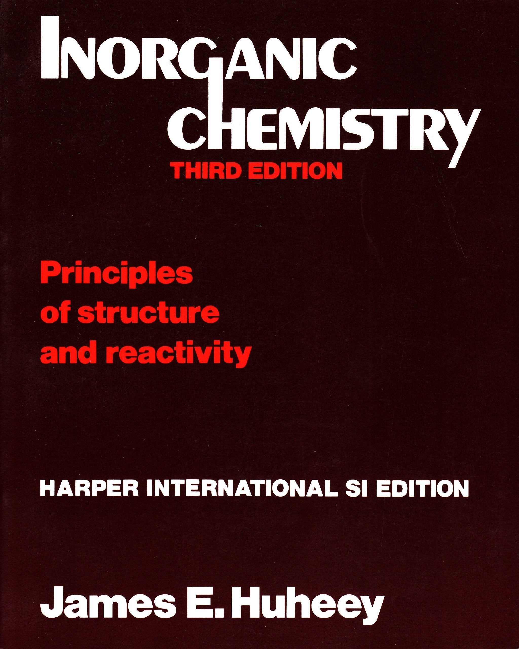 Inorganic Chemistry Si: Principles of Structure and Reactivity Natural Sciences
