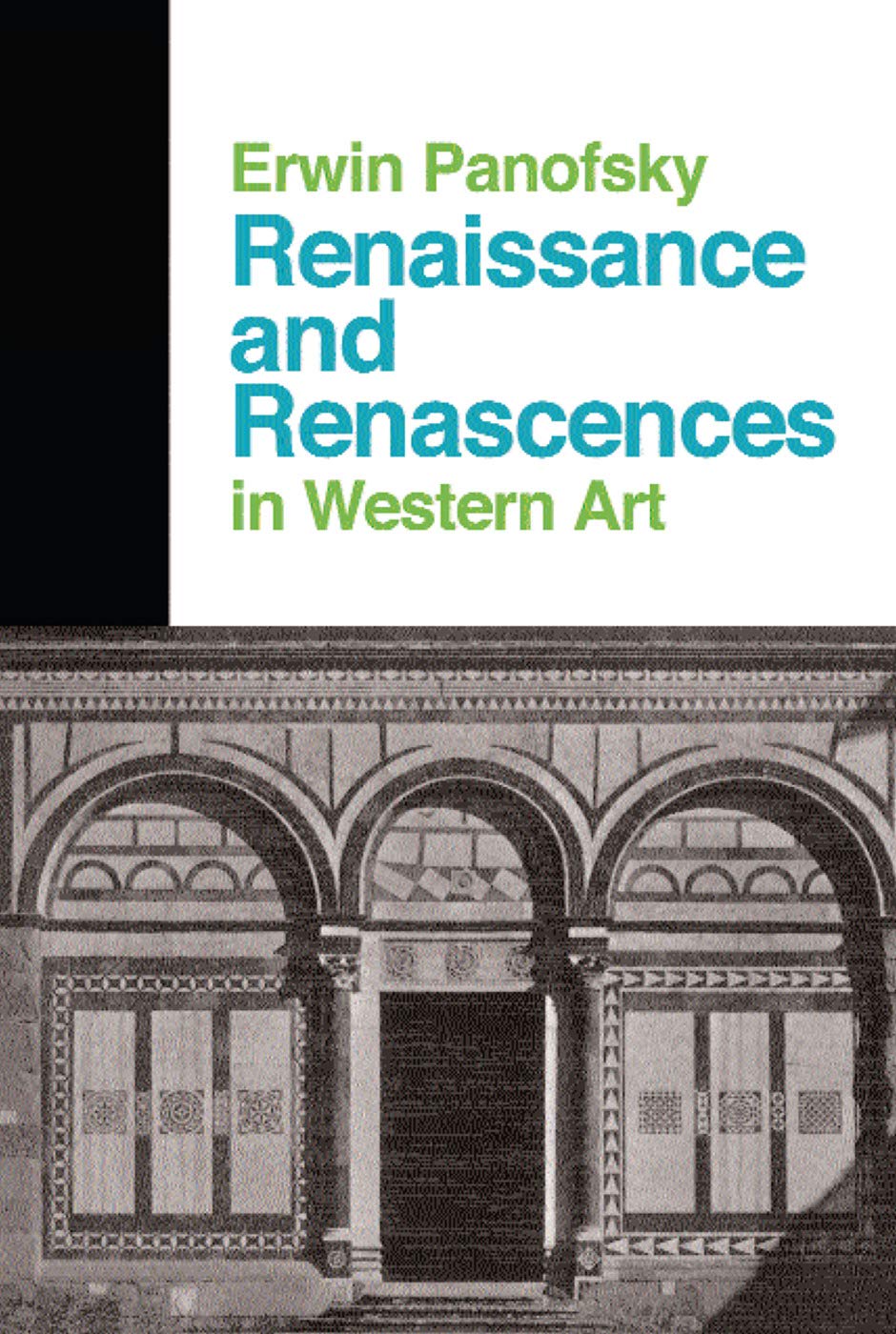 Renaissance And Renascences In Western Art (Icon Editions) Film, Art & Culture