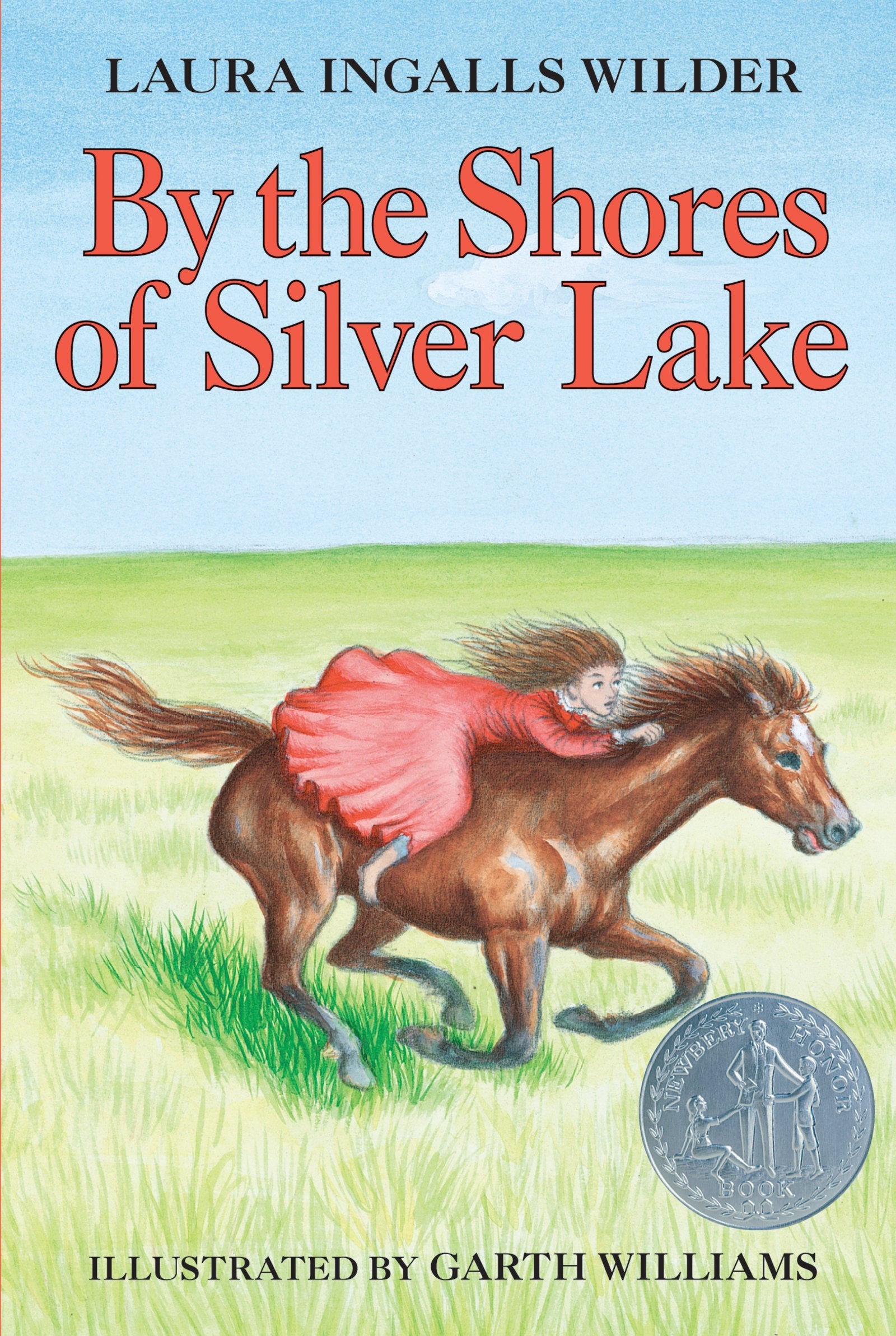 By the Shores of Silver Lake: A Newbery Honor Award Winner (Little House, 5, Band 5) Non-fiction