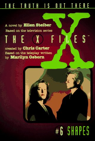 X Files #06 Shapes: A Novel (X Files Middle Grade, Band 6) Contemporary literature