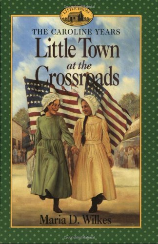Little Town at the Crossroads book