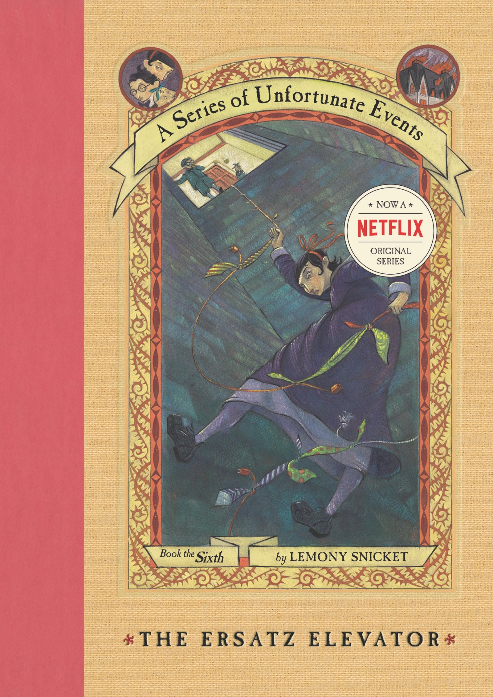 A Series of Unfortunate Events #6: The Ersatz Elevator Horror & Mystery
