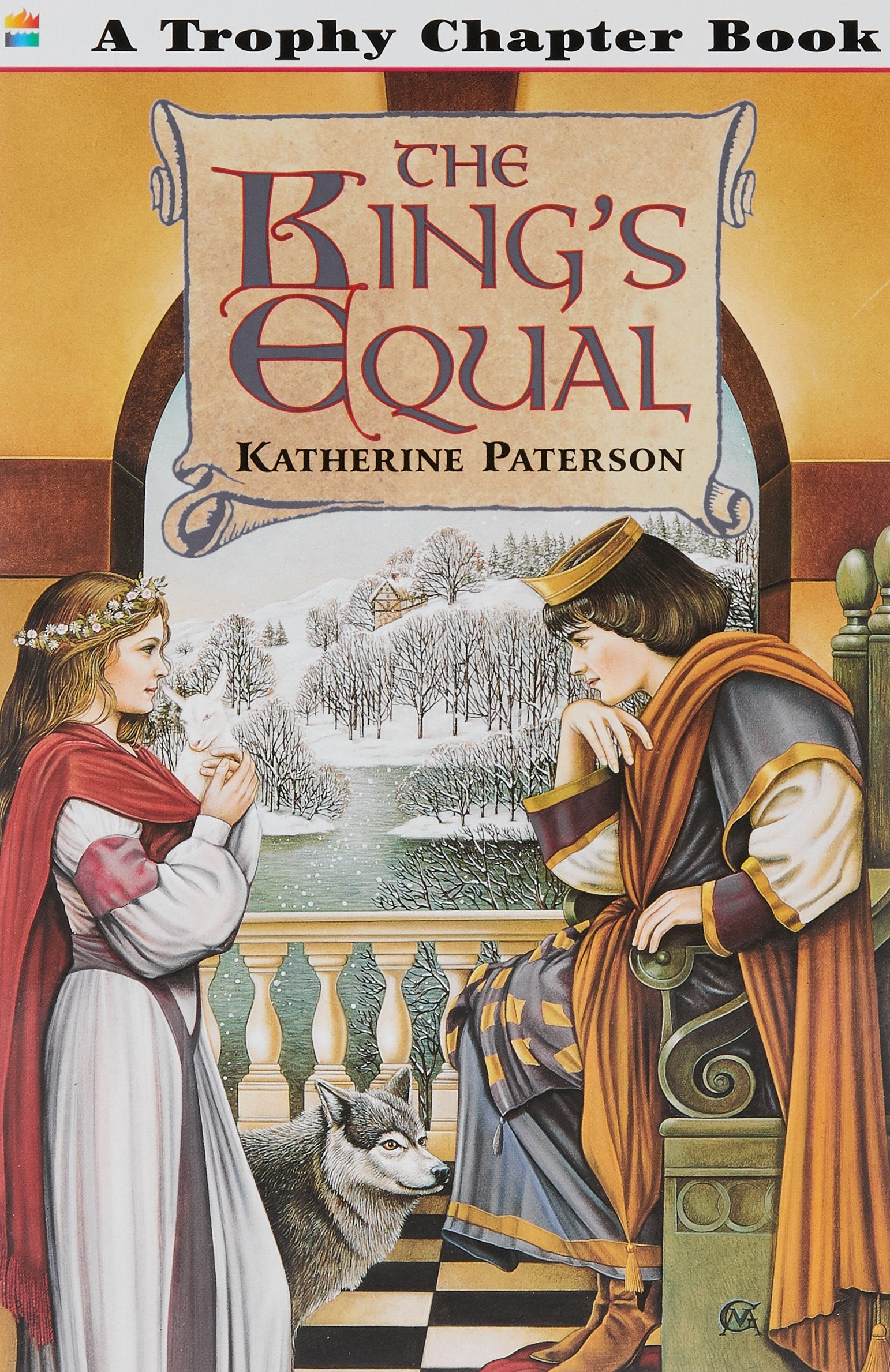 The King's Equal (Trophy Chapter Books (Paperback)) Fairy Tales & Legends