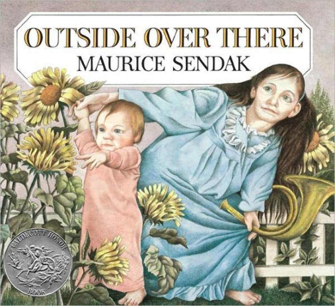Outside Over There: A Caldecott Honor Award Winner (Caldecott Collection) Parents & Children