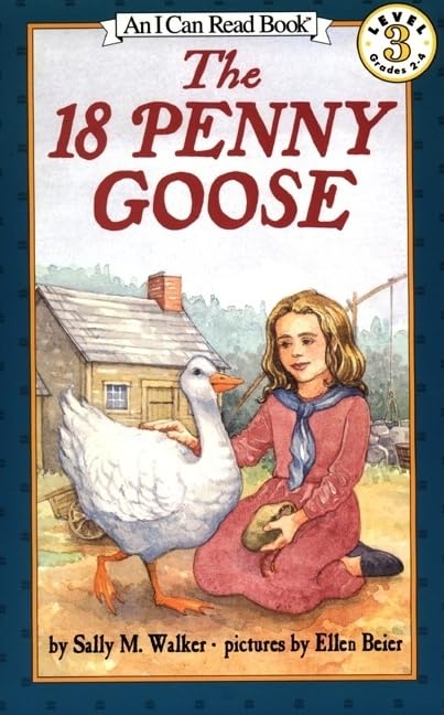 The 18 Penny Goose (I Can Read Level 3) Non-fiction