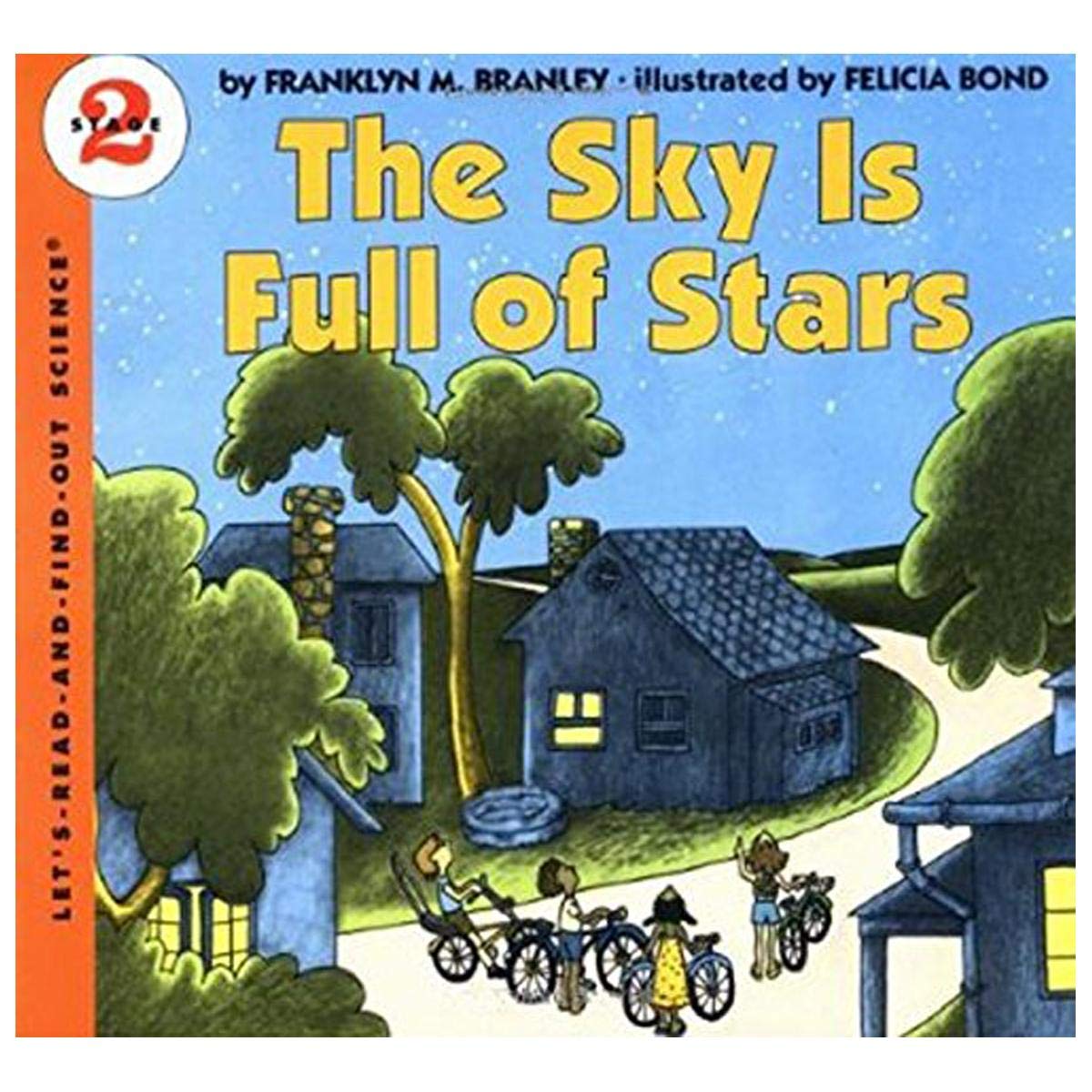 The Sky Is Full of Stars (Let's-Read-and-Find-Out Science 2) Business & Technology