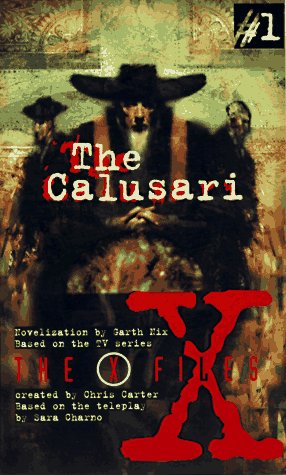 X Files YA #01 Calusari (X Files YA, 1, Band 1) Fiction