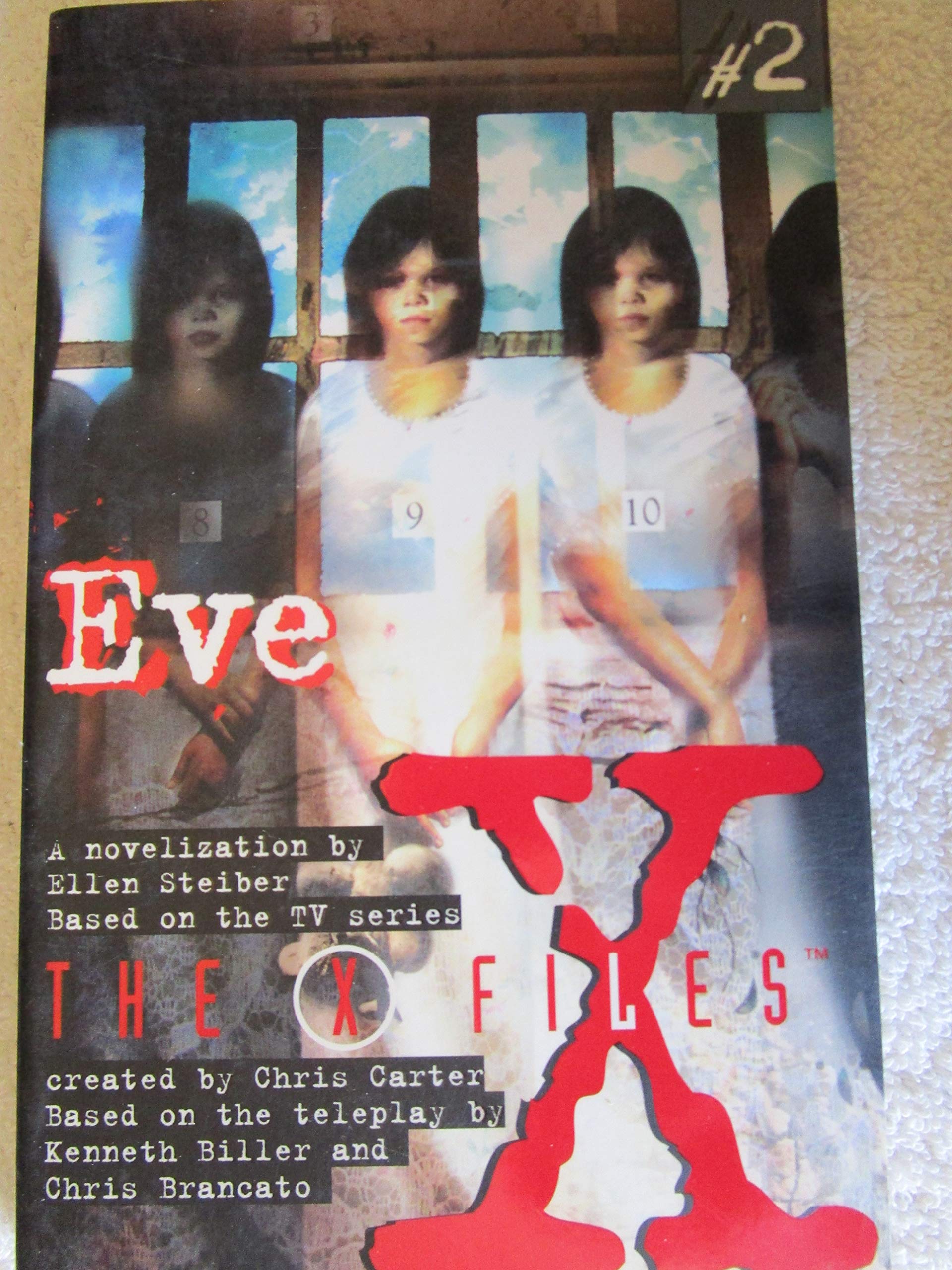 X Files YA #02 Eve (X Files YA, 2, Band 2) Fiction