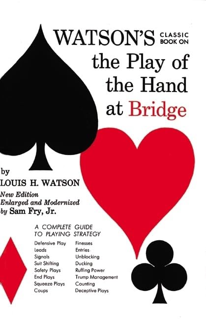 Watson's Classic Book on the Play of the Hand at Bridge Leisure & Fun