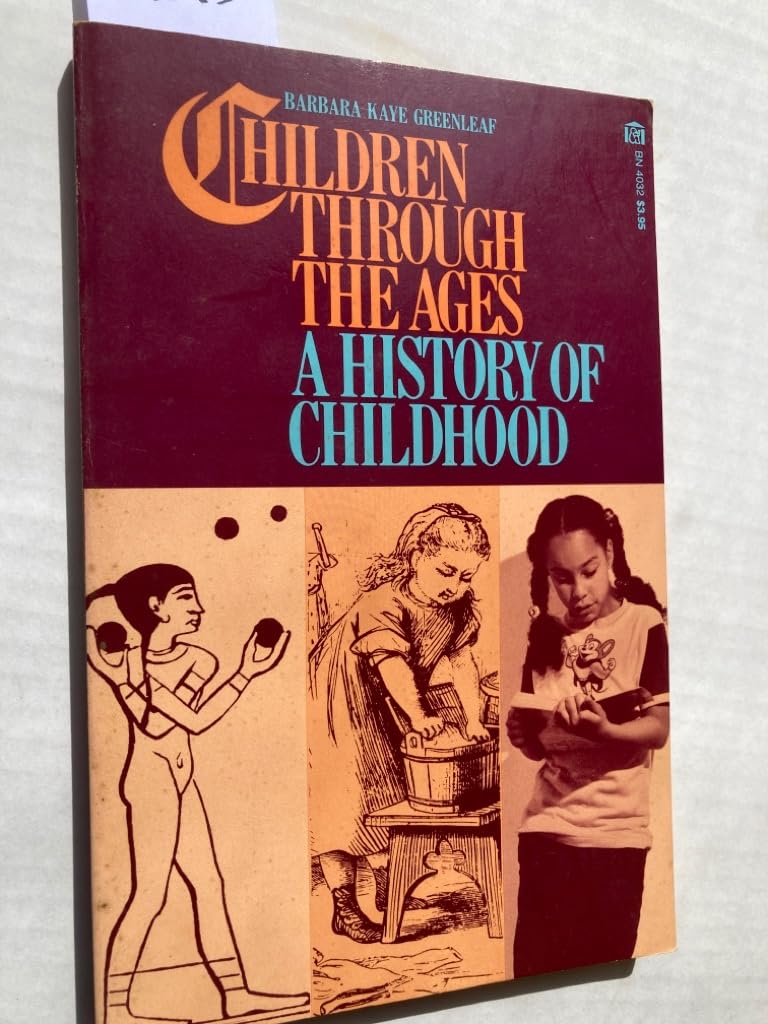 Children Through the Ages by Greenleaf, Barbara Kaye Books