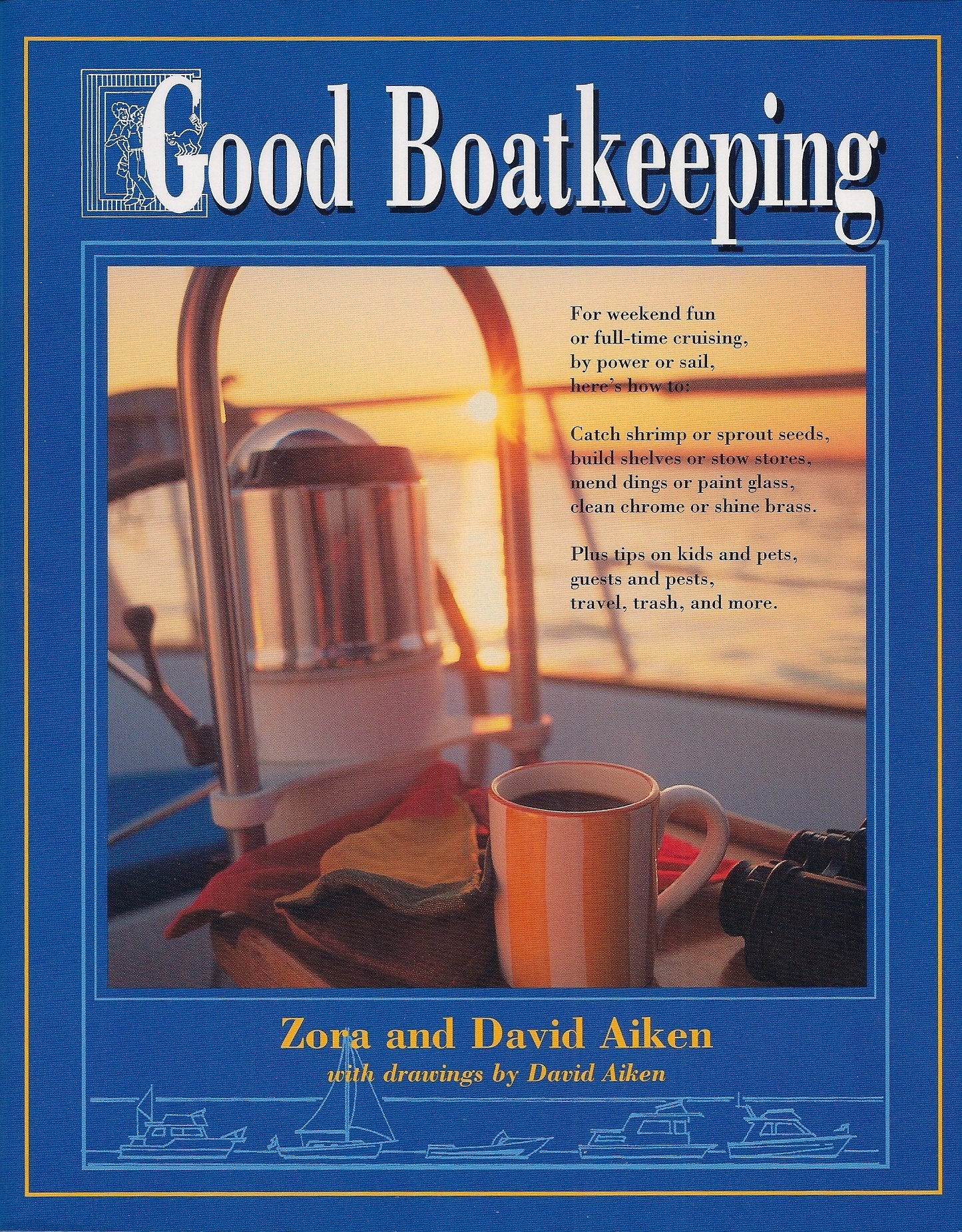 Good Boatkeeping Business & Technology Books