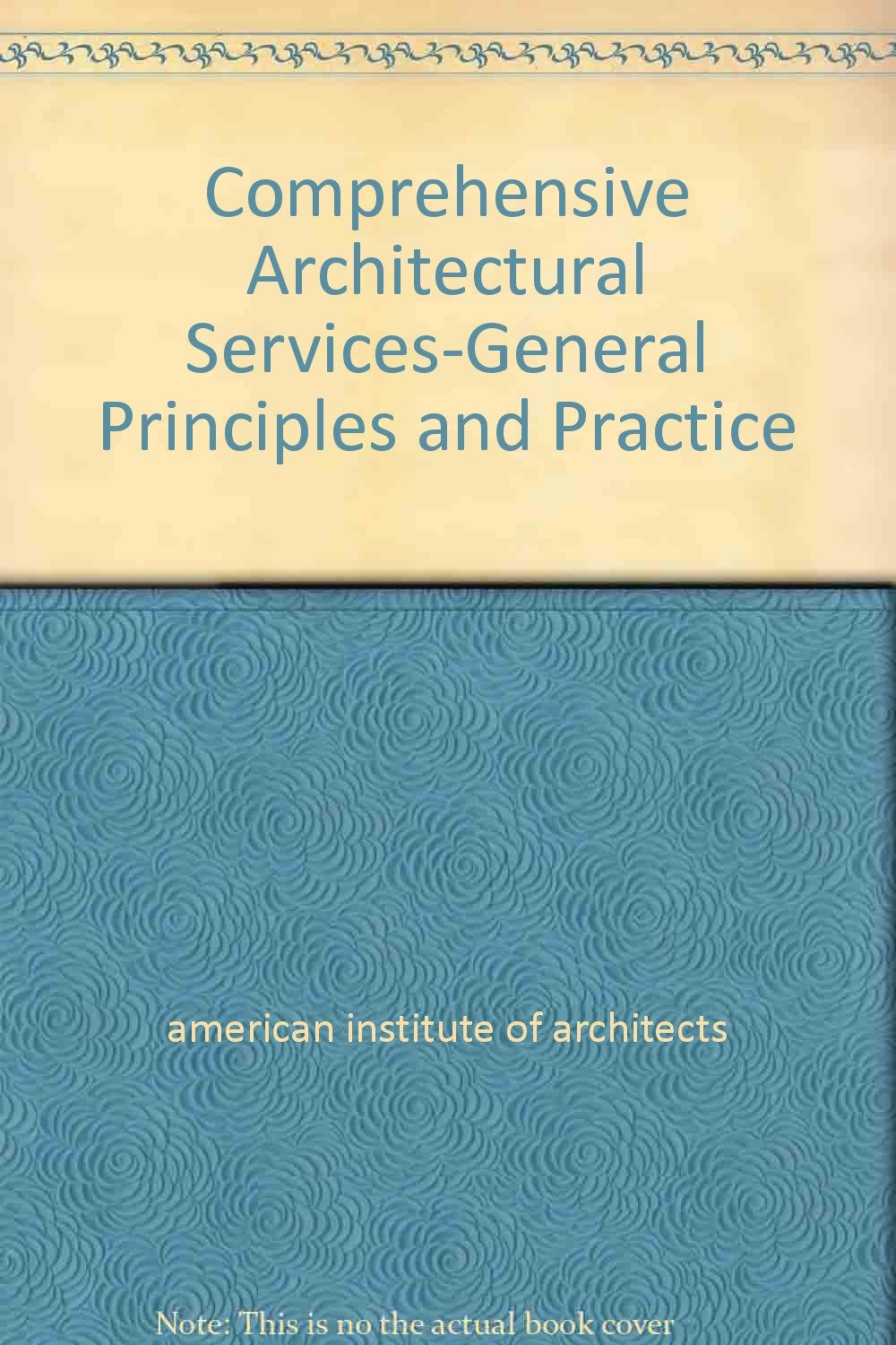 Comprehensive Architectural Services Architecture