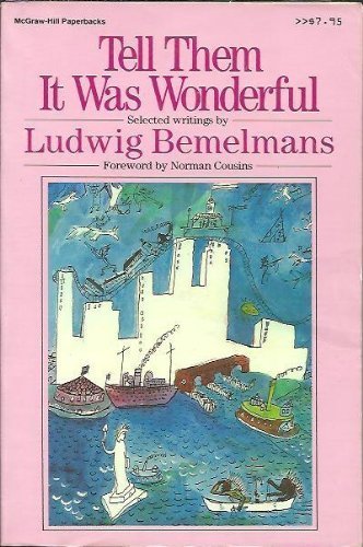 Tell Them It Was Wonderful Memories