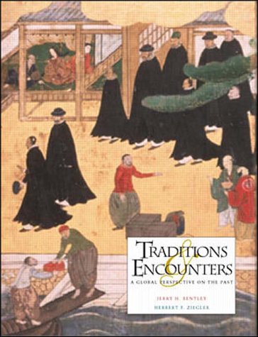 Traditions and Encounters: A Global Perspective on the Past book