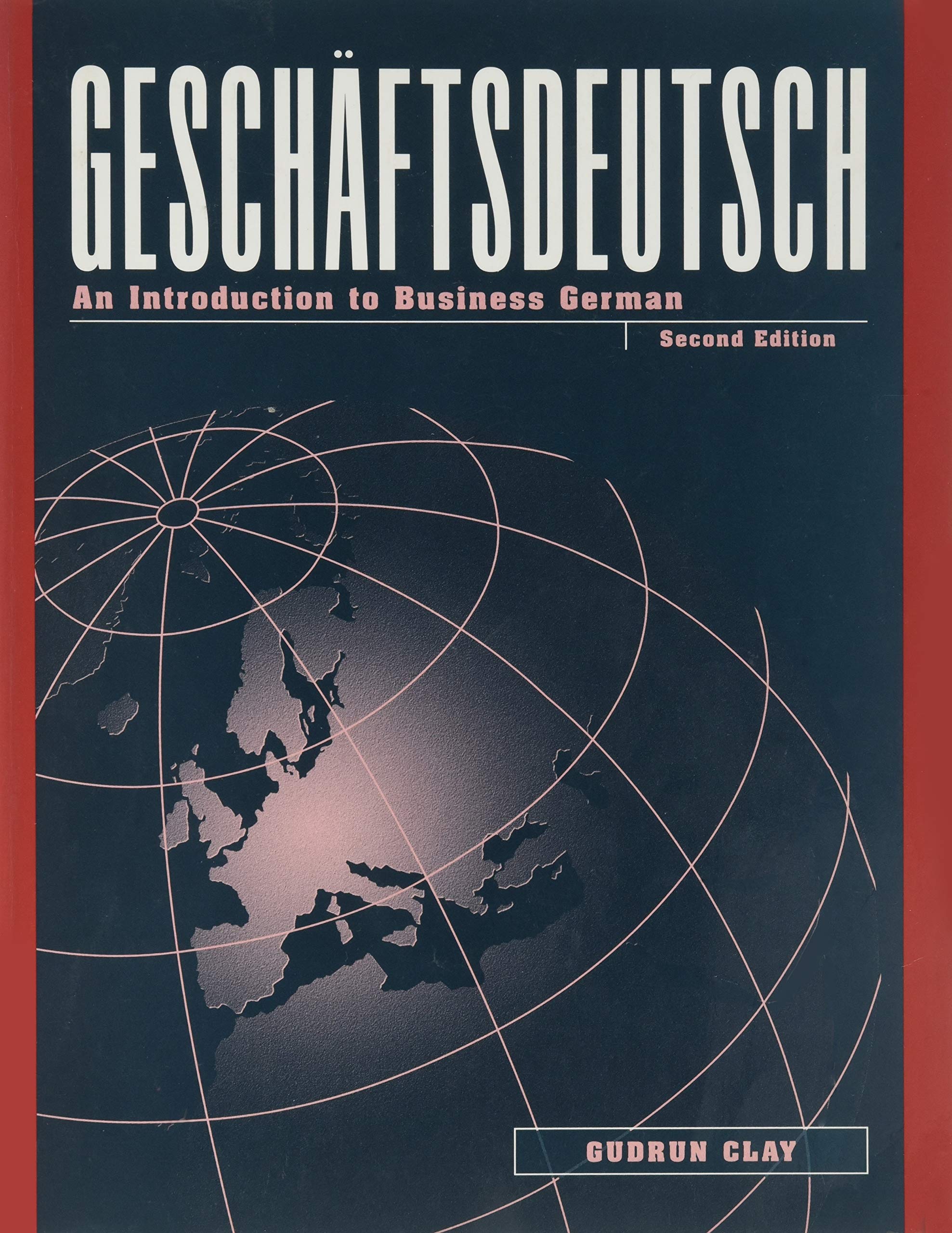 Geschaftsdeutsch: An Introduction to Business German Business, Finance & Career