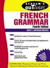 Schaum's Outline of French Grammar (Schaum's Outlines) Foreign Languages ​​& Dictionaries