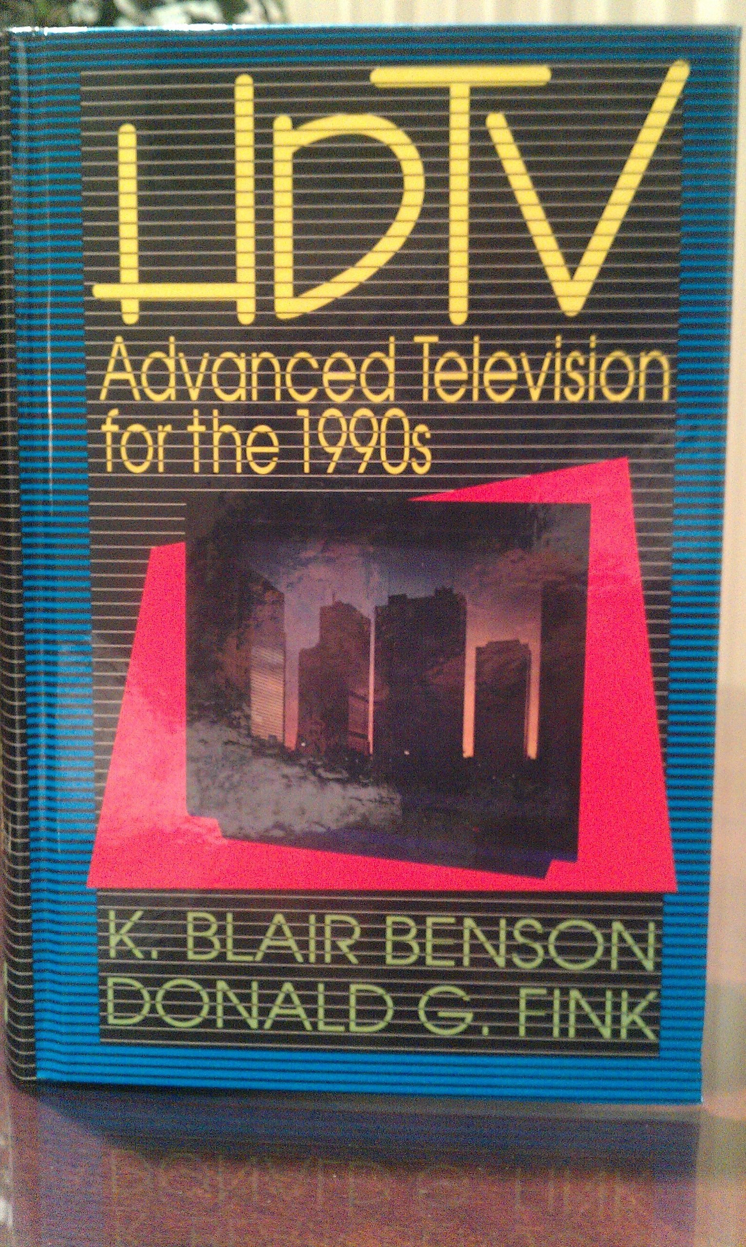 Hdtv: Advanced Television for the 1990s book