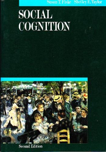 Social Cognition (McGraw-Hill Series in Social Psychology) Psychology