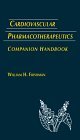 Cardiovascular Pharmacotherapeutics: Companion Handbook Medicine