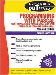Schaum's Outline of Theory and Problems of Programming with PASCAL (Schaum's Outline S.) Computer Science