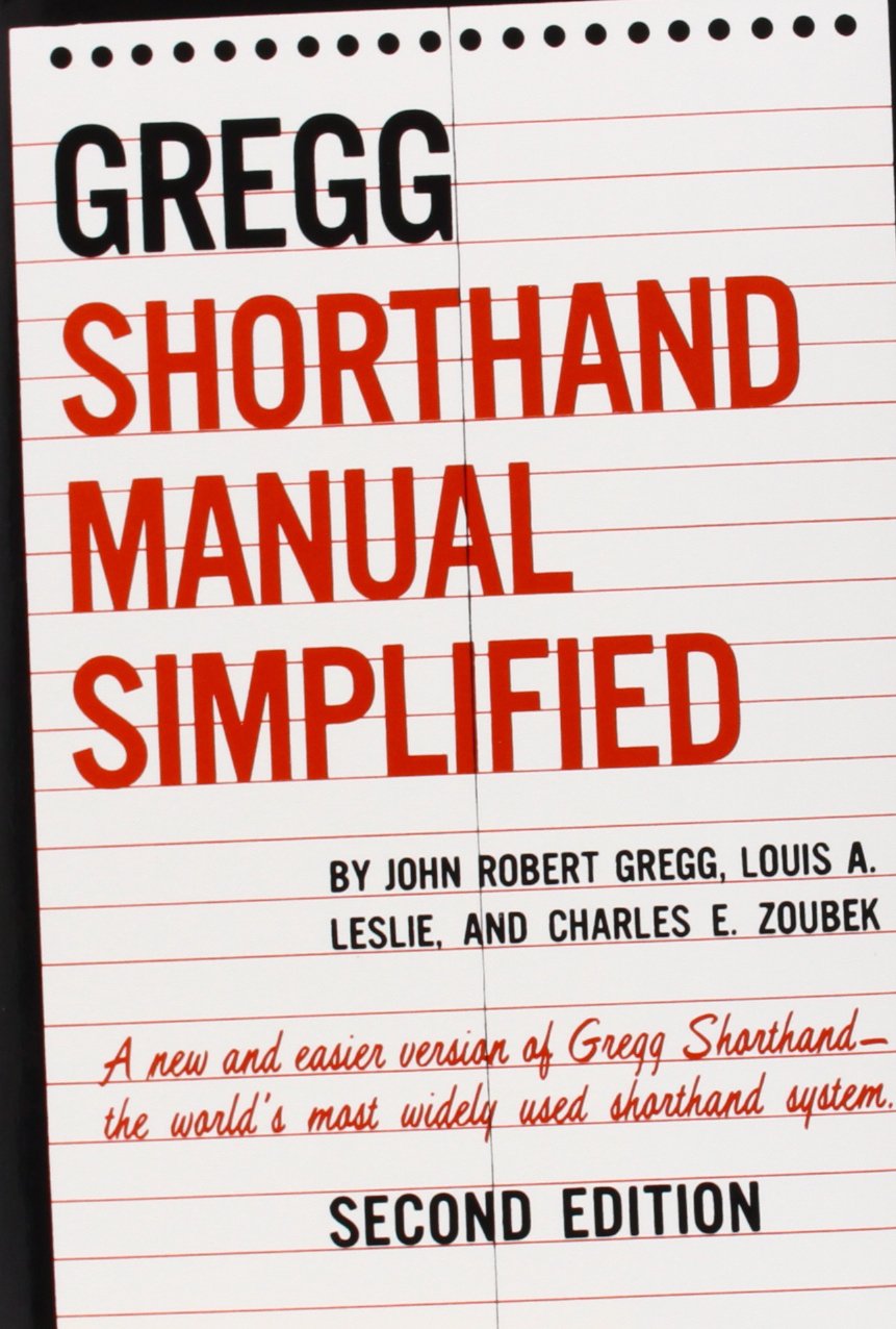 The GREGG Shorthand Manual Simplified Business, Finance & Career