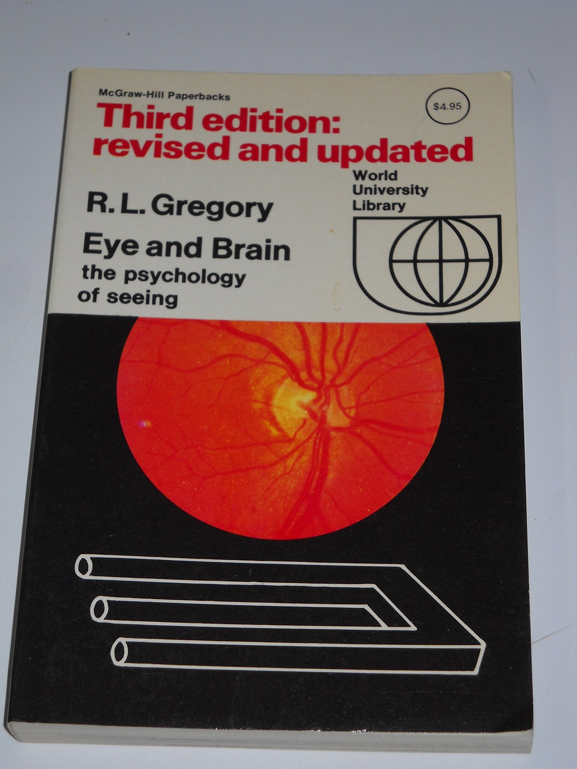 Eye and brain: The psychology of seeing (World university library) Books