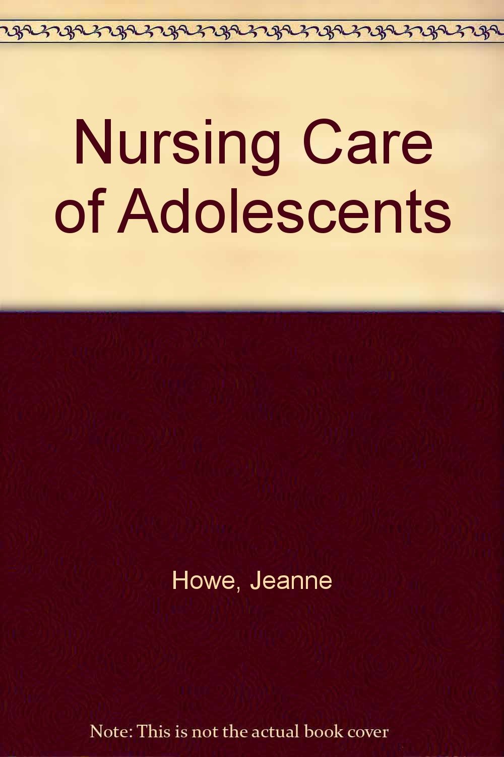 Nursing Care of Adolescents book