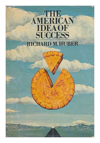 The American idea of success book