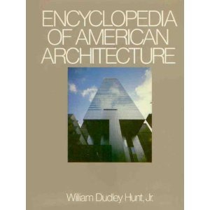 Encyclopedia of American Architecture book