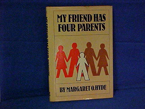 My Friend Has Four Parents Books