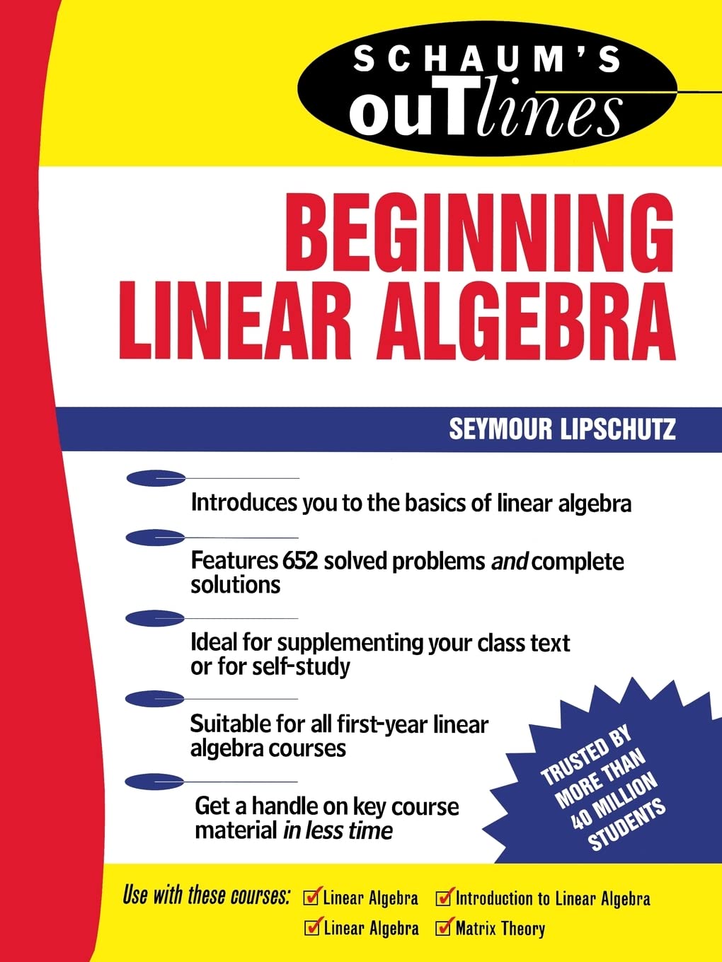 Schaum's Outline of Theory and Problems of Beginning Linear Algebra book