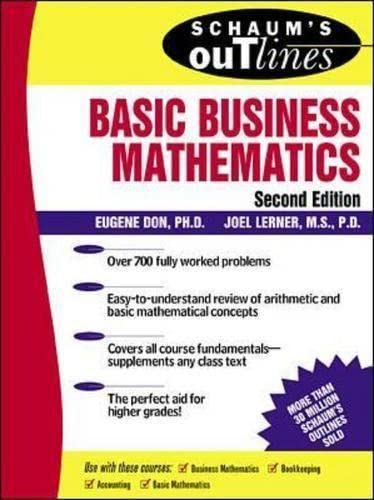 Schaum's Outline of Basic Business Mathematics (Schaum's Outlines) Business, Finance & Career