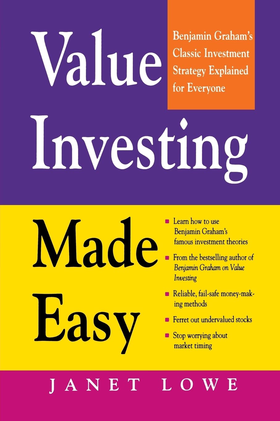 Value Investing Made Easy: Benjamin Graham's Classic Investment Strategy Explained for Everyone Business, Finance & Career