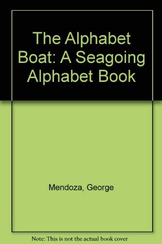 The Alphabet Boat: A Seagoing Alphabet Book Novels & Short Stories
