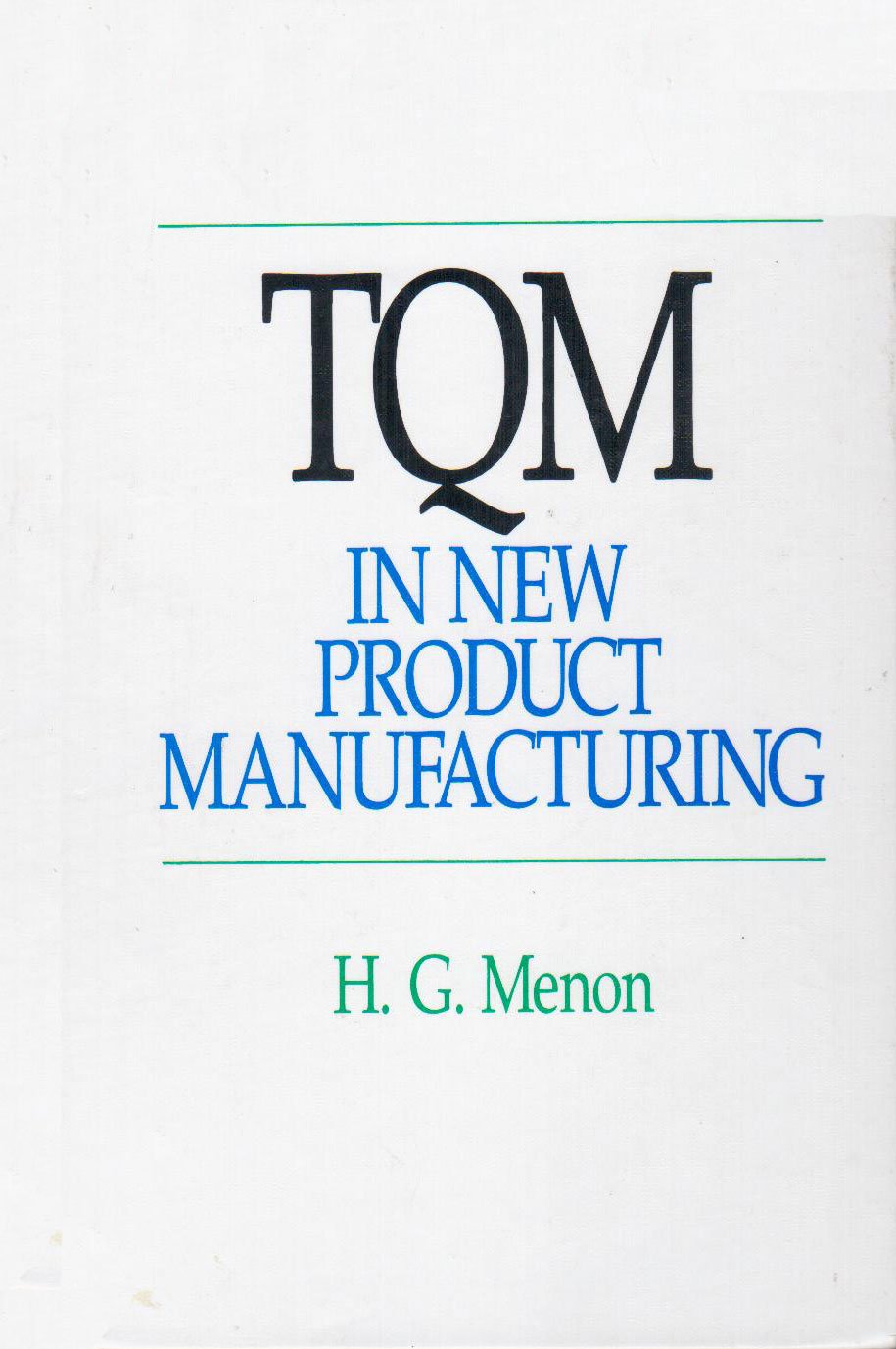 Tqm in New Product Manufacturing Business, Finance & Career