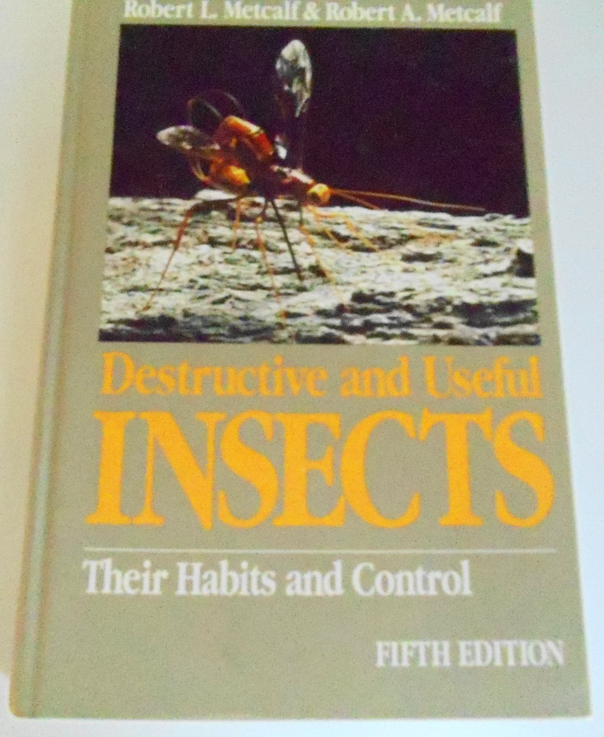 Destructive and Useful Insects: Their Habits and Control Reference Books