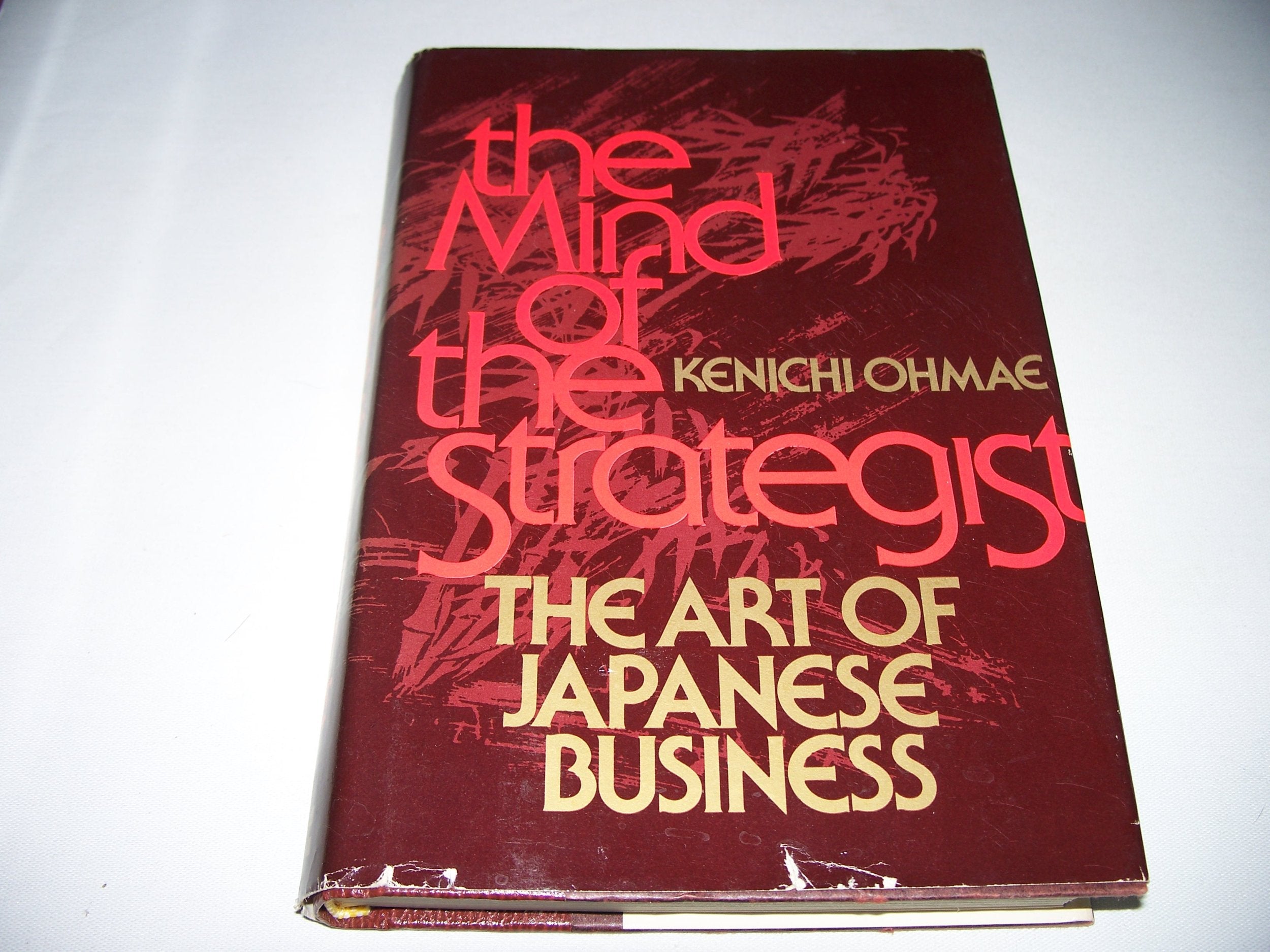 Mind of the Strategist: Art of Japanese Business Business, Finance & Career