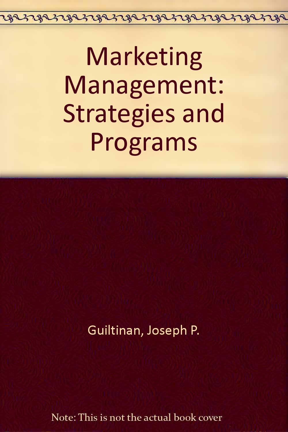 Marketing Management: Strategies and Programs Business, Finance & Career