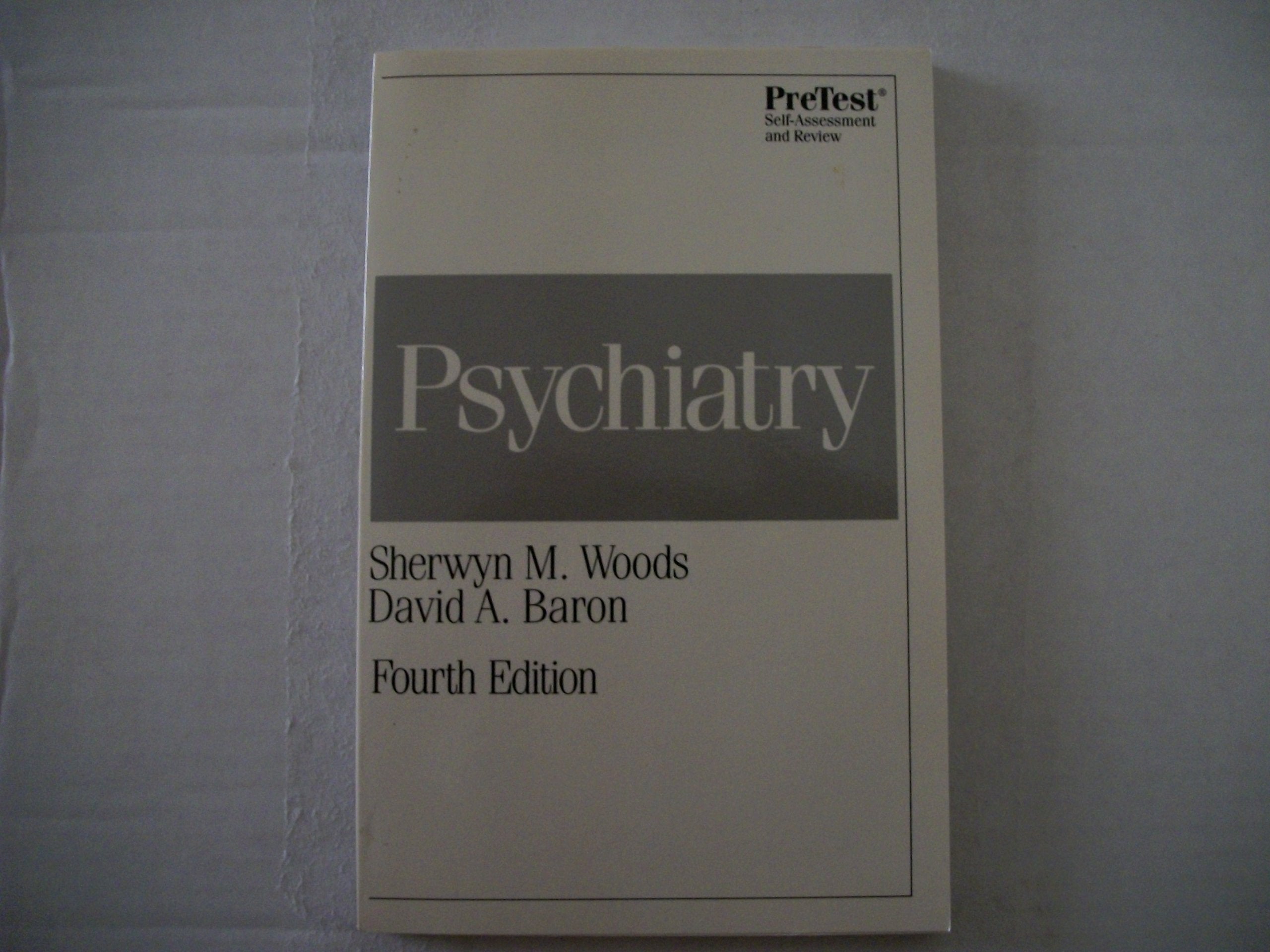 Psychiatry (Pre-test Self-assessment and Review) Reference Books