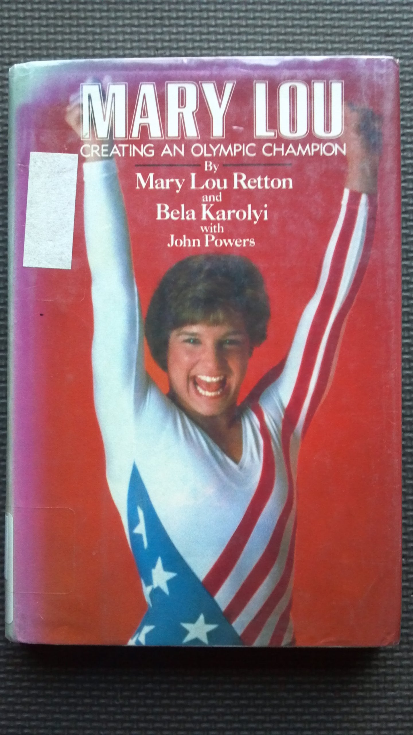 Mary Lou: Creating an Olympic Champion book