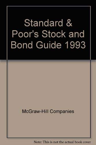 Standard & Poor's Stock and Bond Guide 1993 Business, Finance & Career