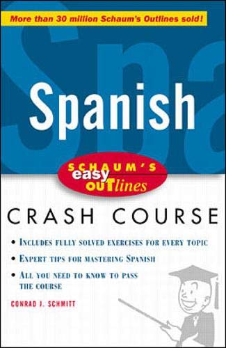 Spanish: Based on Schaum's Outline of Spanish Grammar book