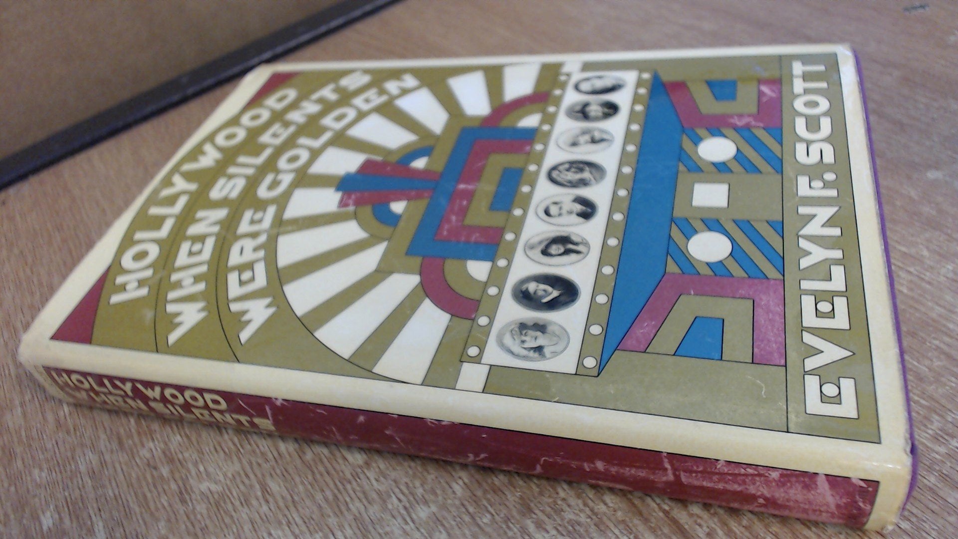 HOLLYWOOD WHEN SILENTS WERE GOLDEN book