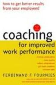Why Customers Don't Do What You Want Them To Do (The Employee Handbook For Enhancing Corperate Performance) book
