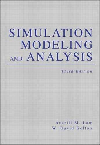 Simulation Modeling and Analysis (McGraw-Hill Series in Industrial Engineering and Management Science) Social Sciences